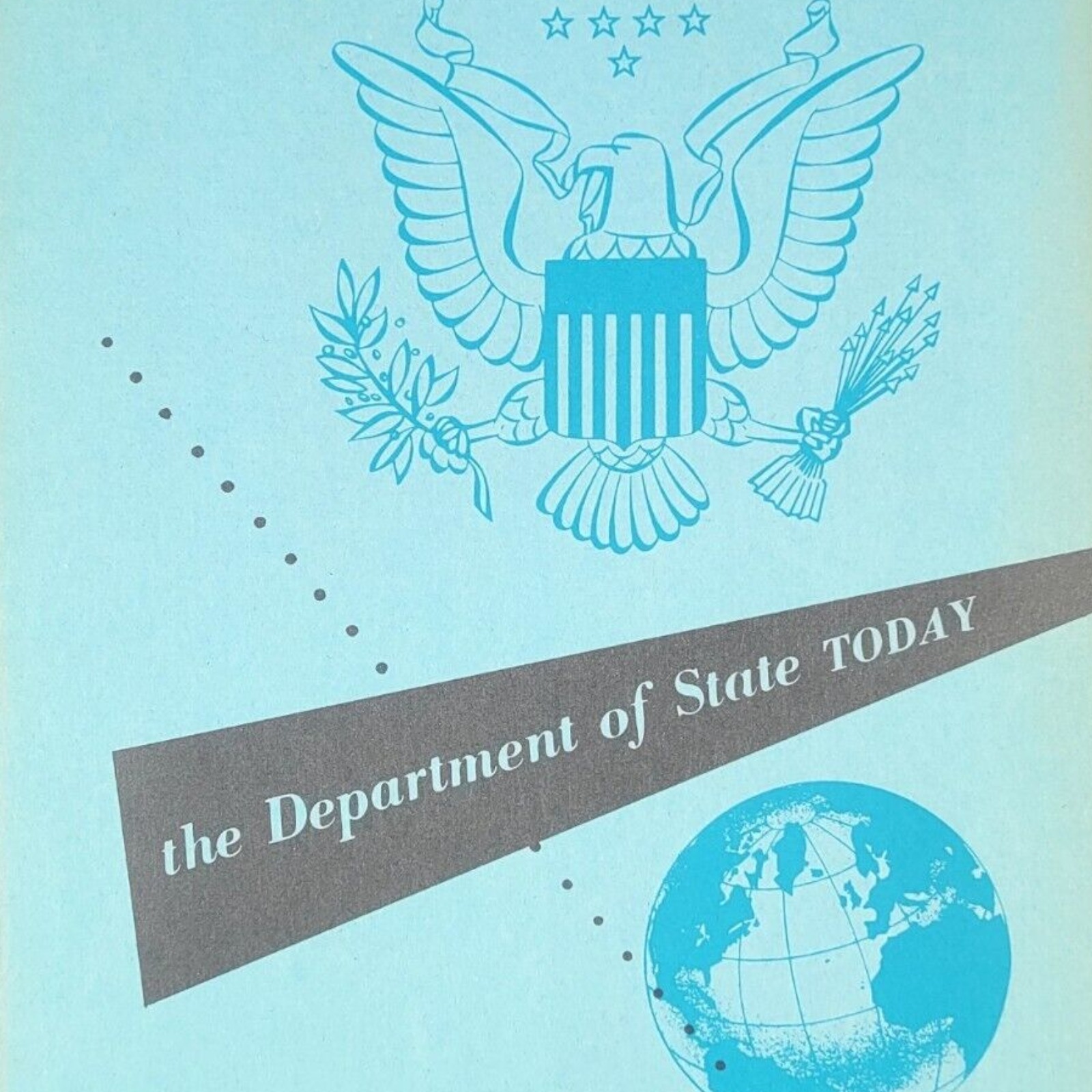 1951 The Department of State Today Booklet How Dept Works Vintage Original Rare