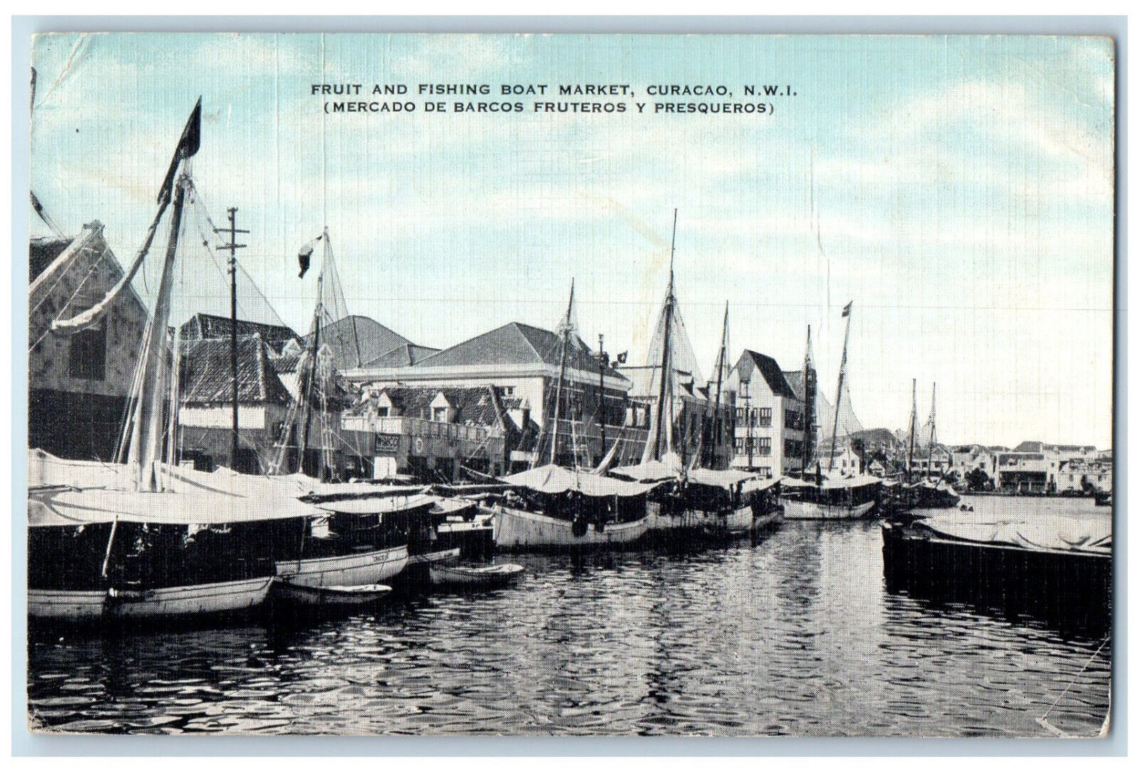 c1940\'s Fruit and Fishing Boat Market Curacao N.W.I. Vintage Posted Postcard