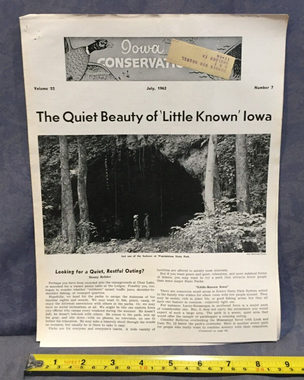 Iowa Conservationist July 1963 The Quiet Beauty of 'Little Known' Iowa
