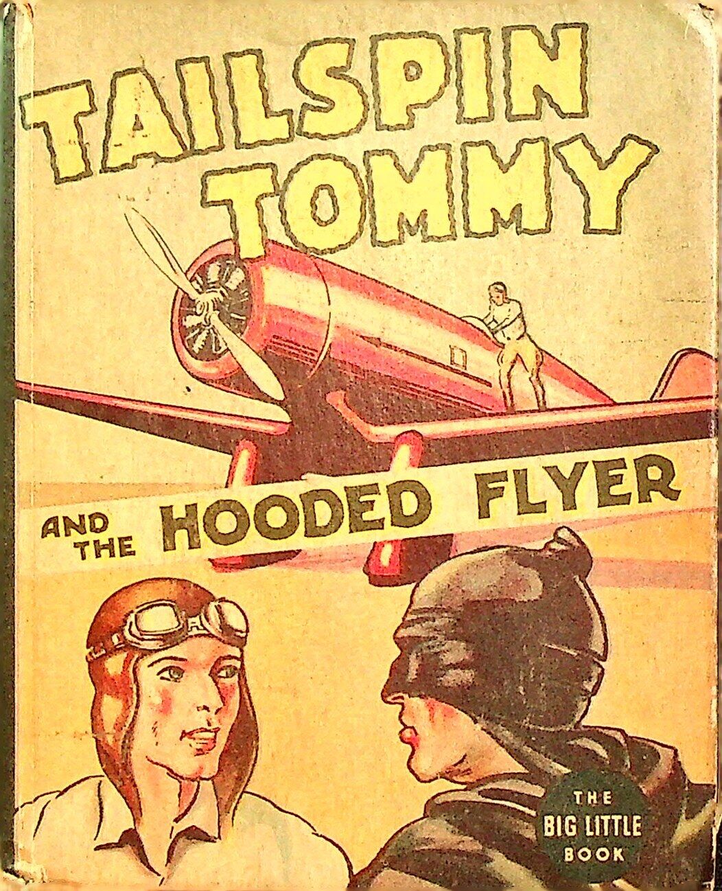 Tailspin Tommy and the Hooded Flyer #1423 FN 1937