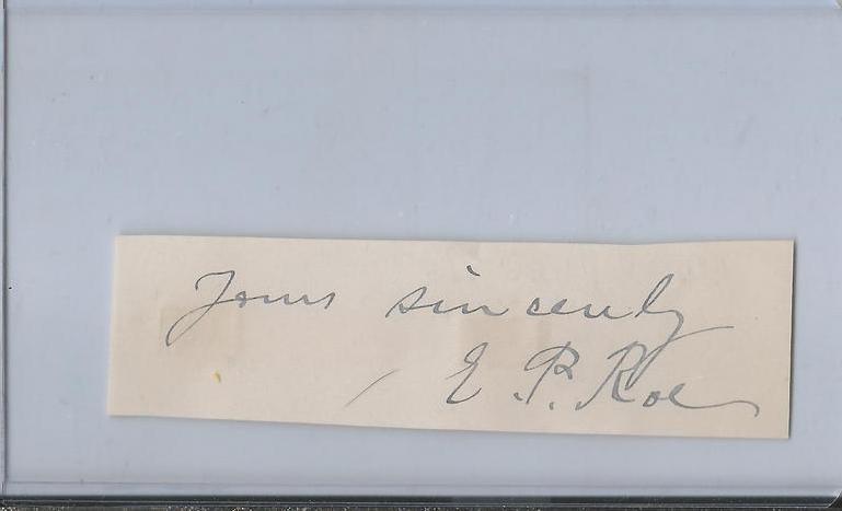 Edward Payson Roe (d. 1888) Signed Vintage Card author