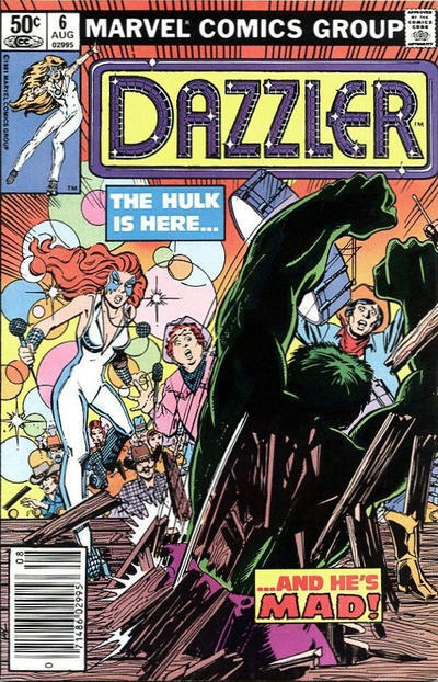 Dazzler #6 (Newsstand) VG; Marvel | low grade - Hulk - we combine shipping