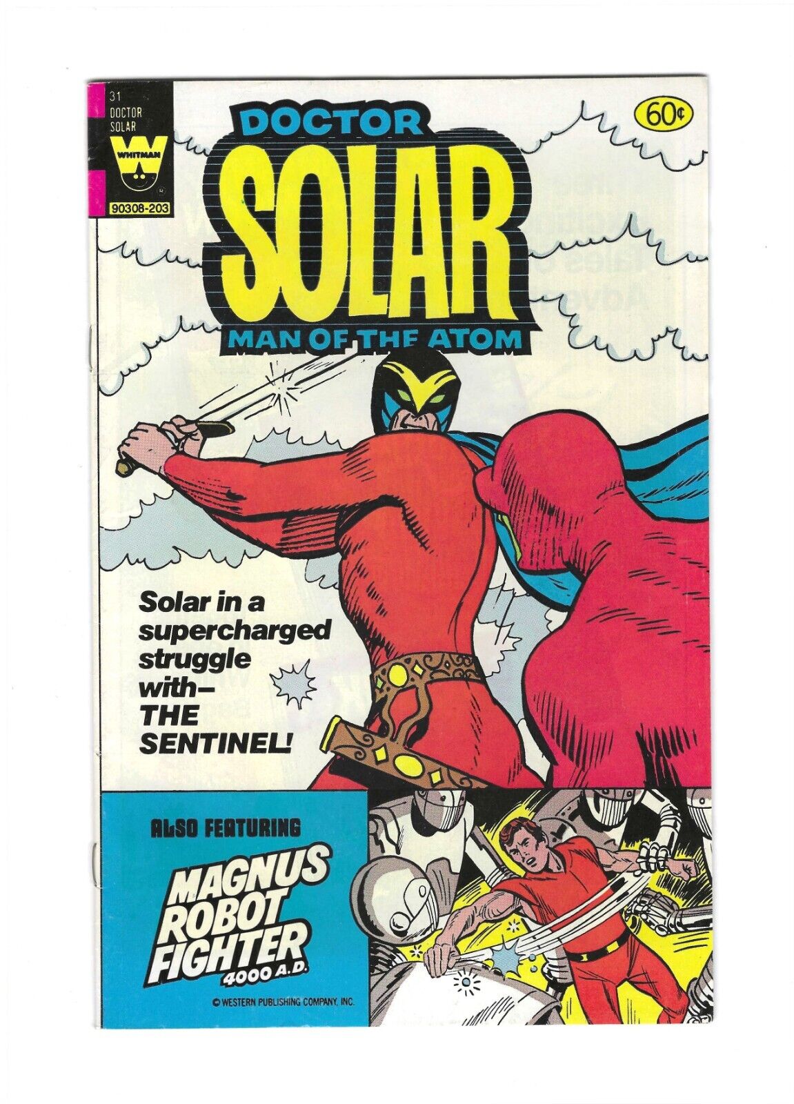 Doctor Solar, Man of the Atom #31: Dry Cleaned: Pressed: Bagged: Boarded: NM 9.4