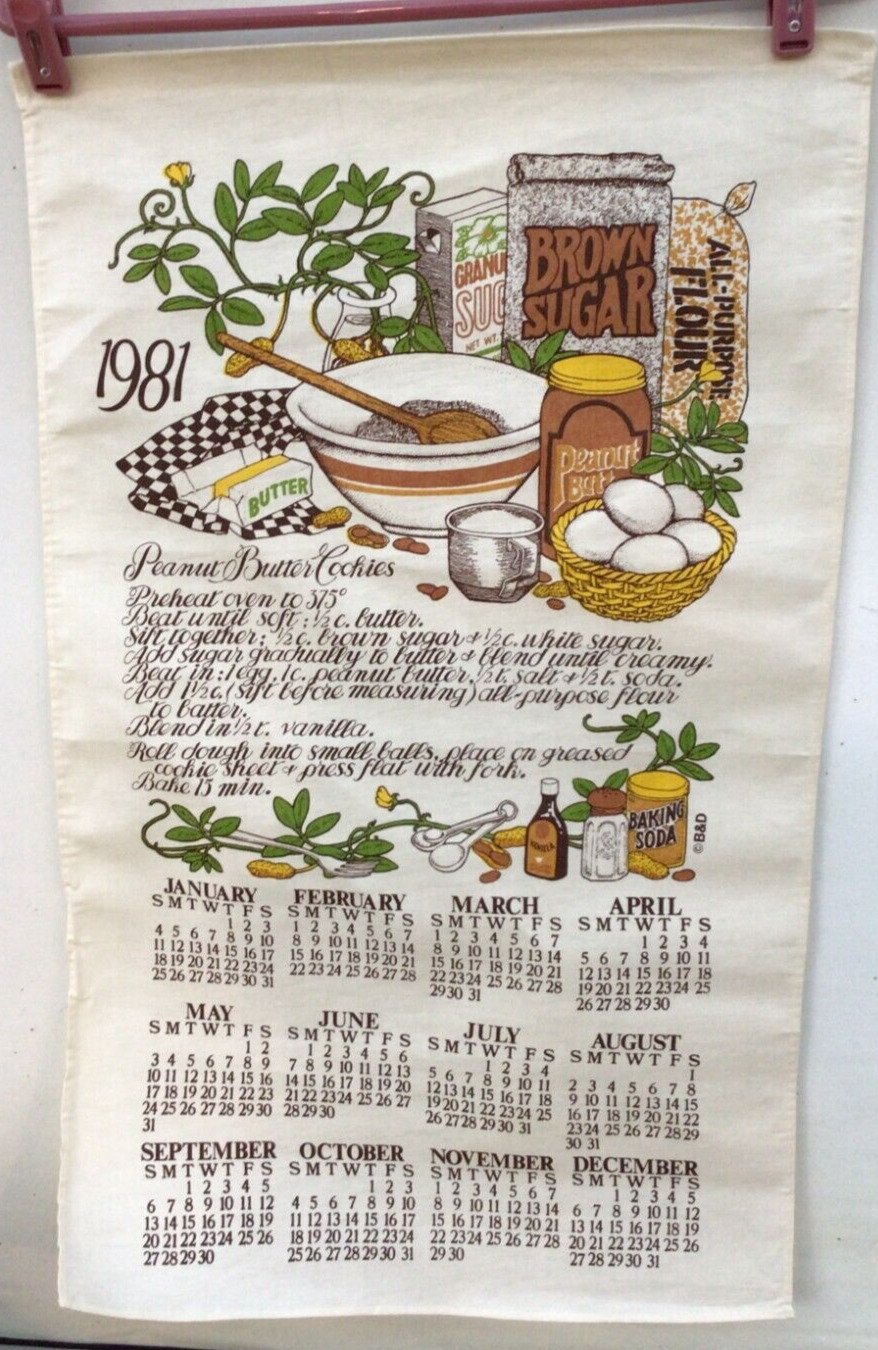 Vintage 1981 Tea Towel Calendar PEANUT BUTTER COOKIE RECIPE Excellent
