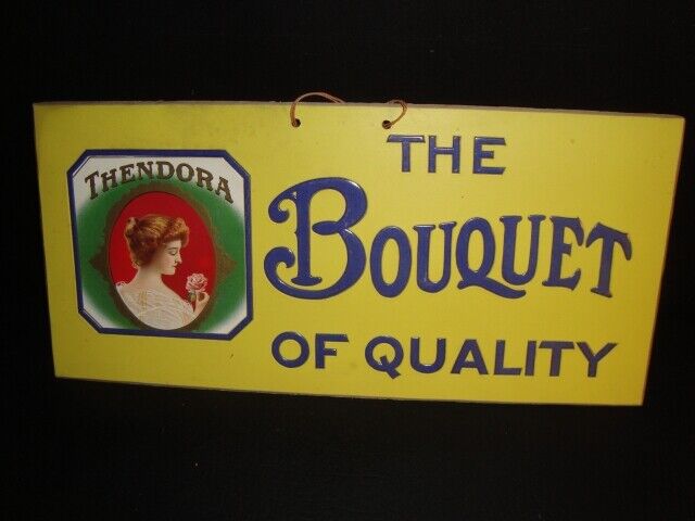Circa 1920s Thendora Cigar Bouquet of Quality Sign
