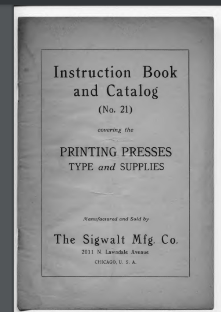 Sigwalt instruction book and catalog no 21 manual 40 pages Printing presses etc.