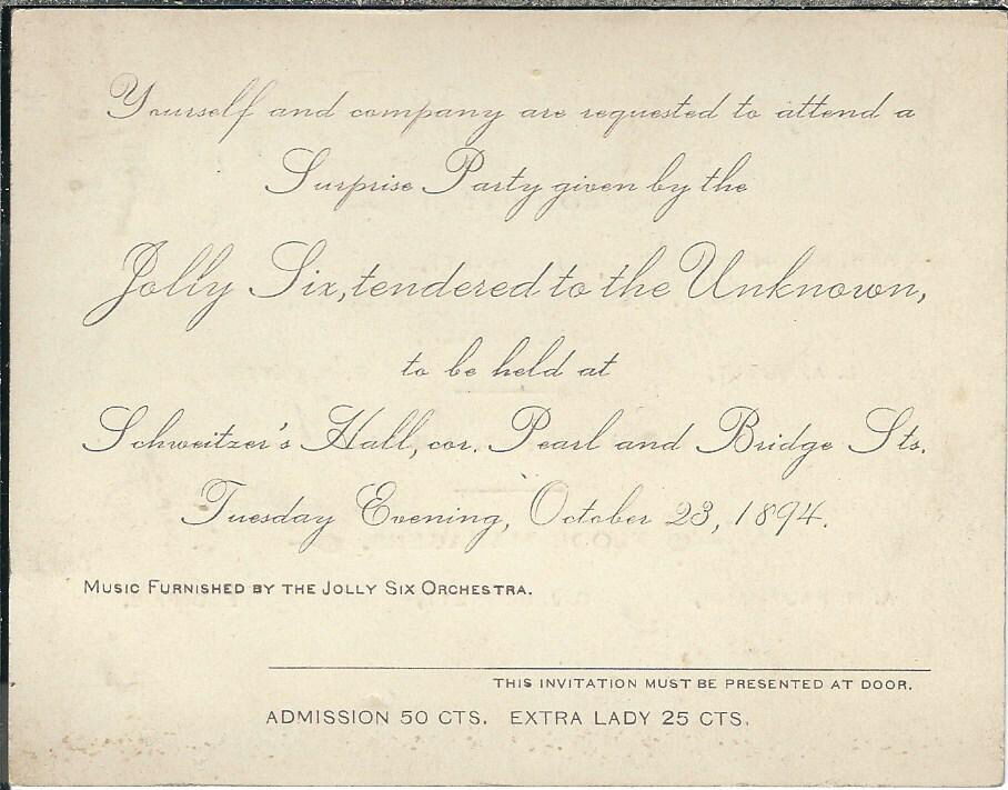 AZ-073 - 1894 Invitation Party Jolly Six, Schweitzer's Hall Pearl and Bridge Str