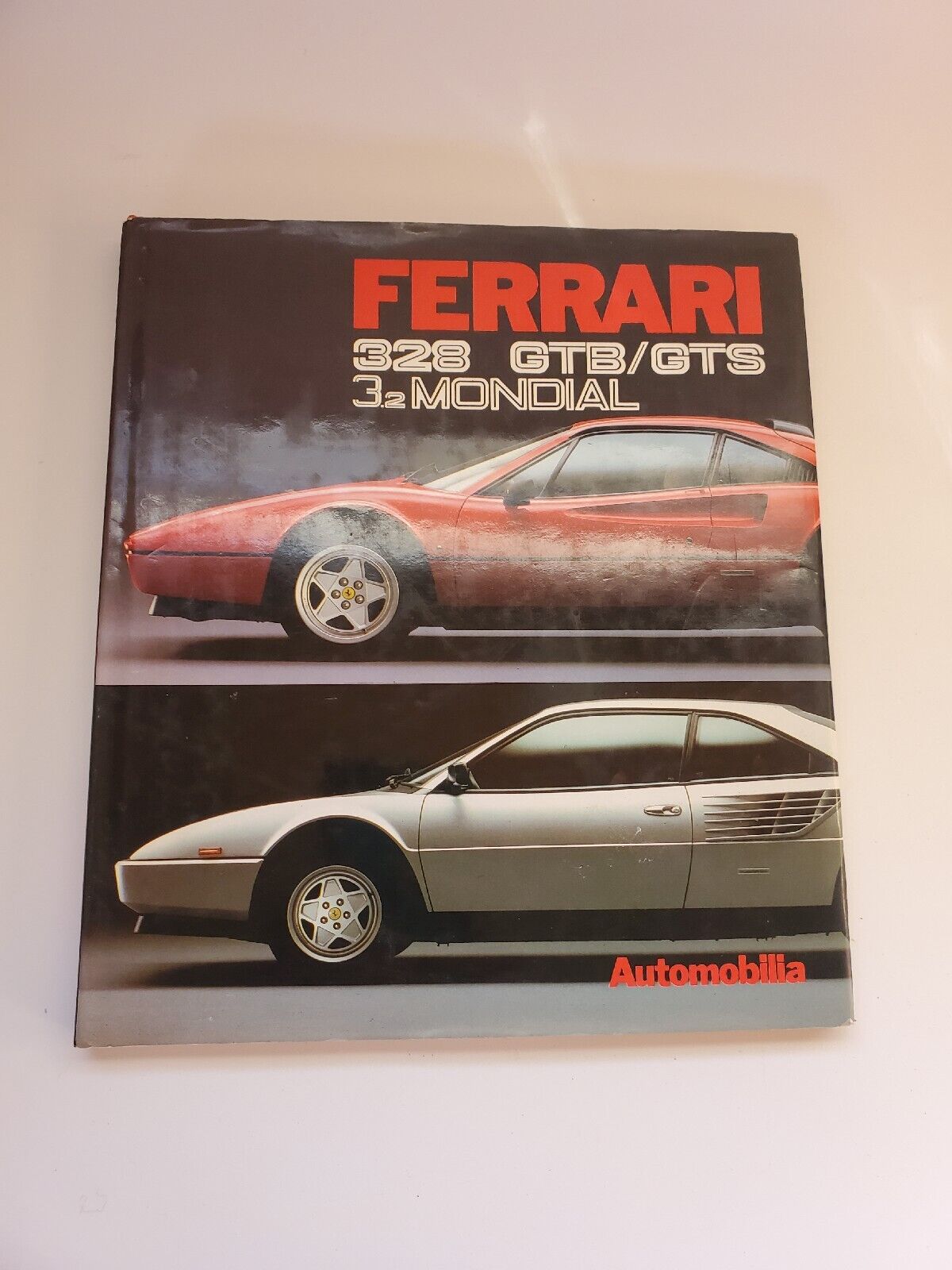 Ferrari 328 GTB/GTS 3.2 Mondial Hardcover French Ed Paolo Murani Stefano Pasini
