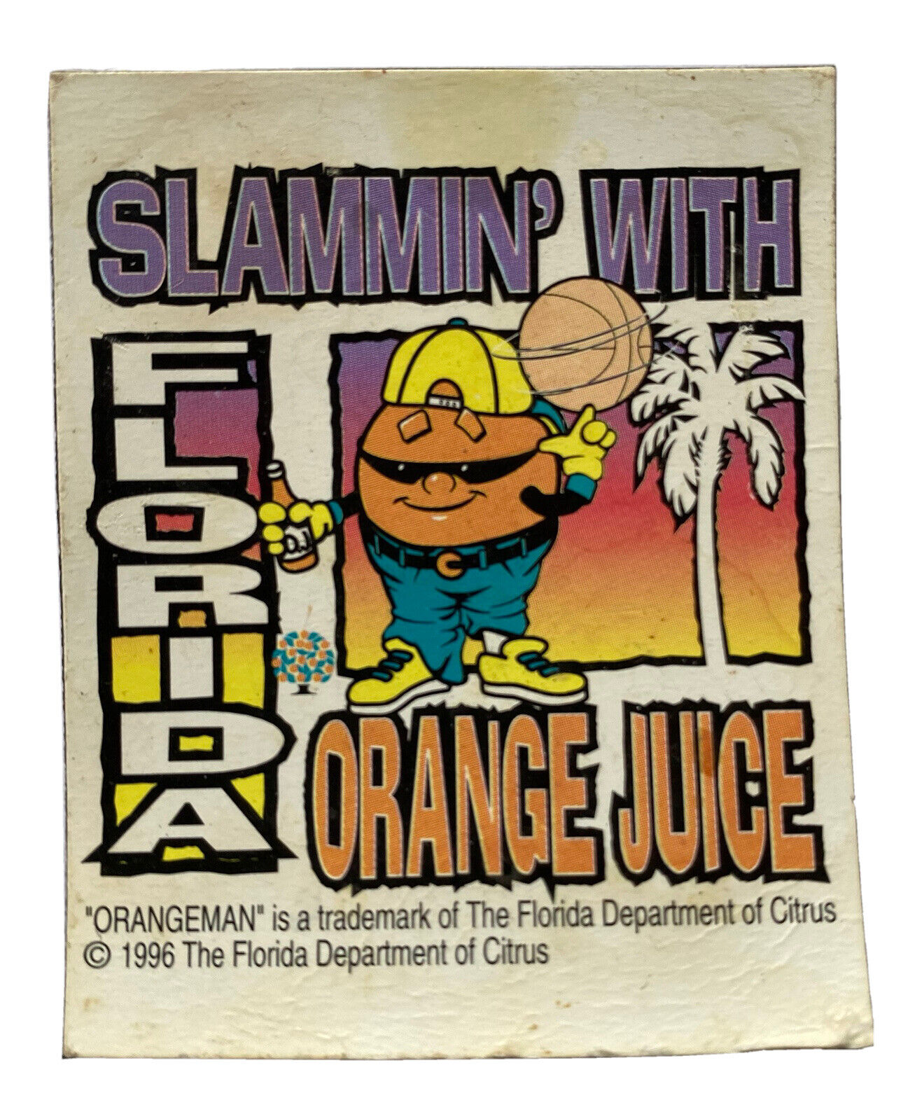 Slammin' With Florida Orange Juice Vintage Orangeman Magnet 1996