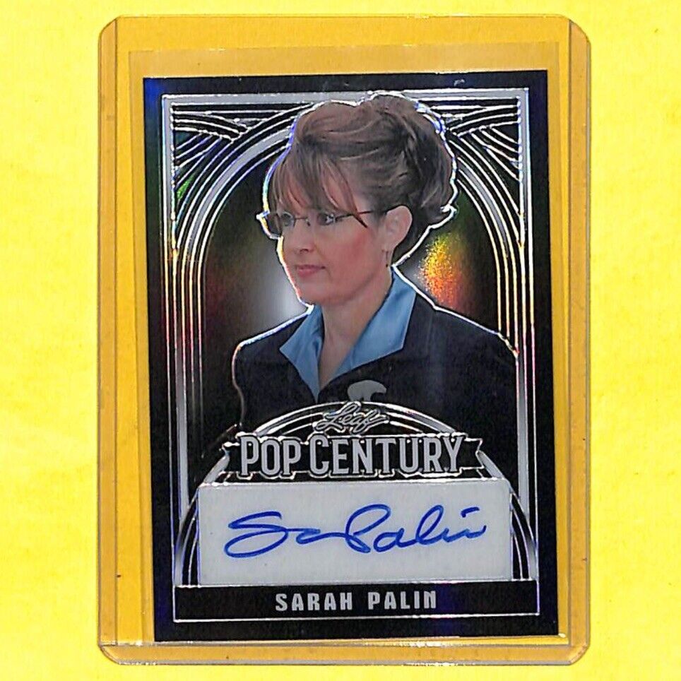 2024 Leaf Pop Century Sarah Palin 1/3 Black Auto Autograph Card 