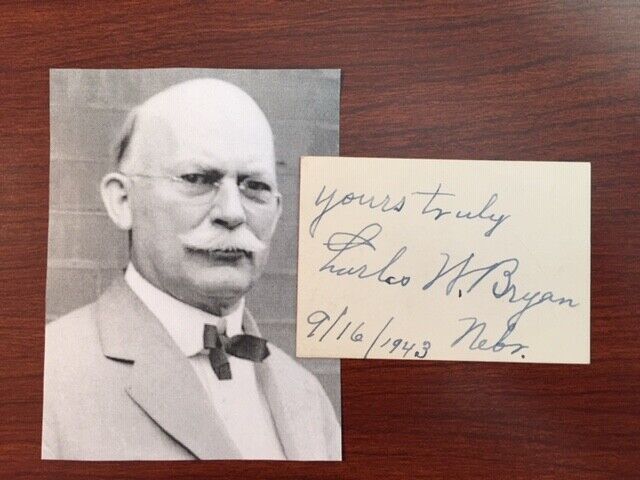 CHARLES W. BRYAN SIGNED CARD, 20TH & 23RD GOV OF NB, VP CANDIDATE,  LINCOLN, NB