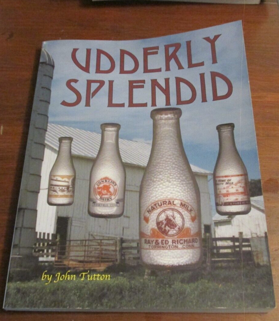 milk bottle book-Udderly Splendid/Tutton 1500 color pictures history creamers