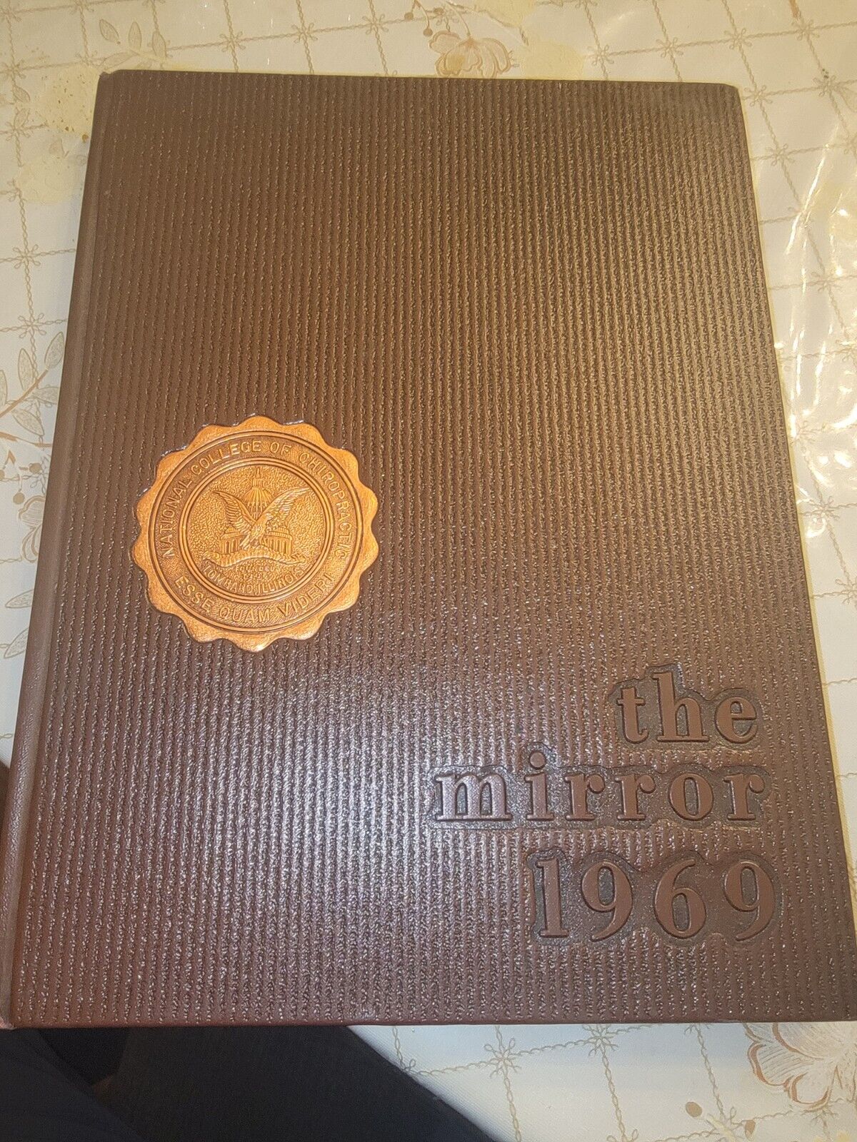 The Mirror 1969 National College Of Chiropractic VINTAGE Hard To Find