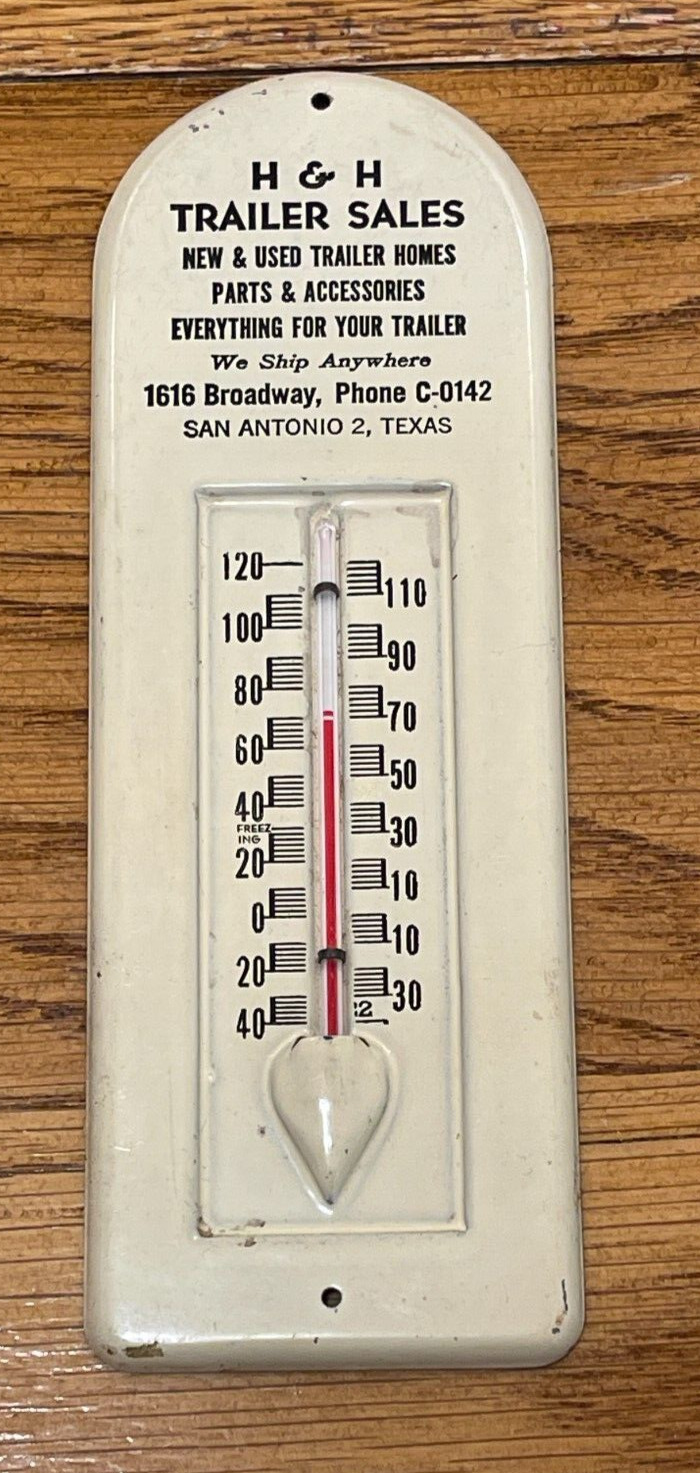 Vintage Metal Advertising Thermometer San Antonio Texas H&H Trailer Sales