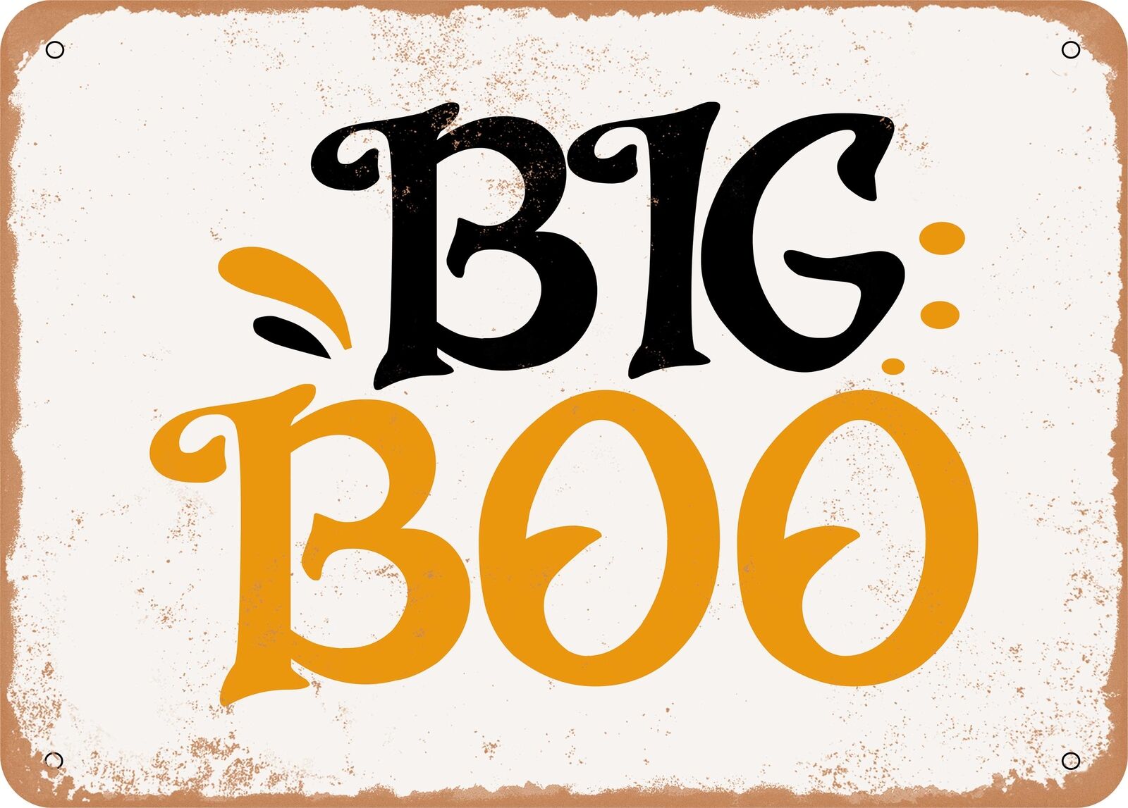 Metal Sign - Big Boo - Vintage Look Sign