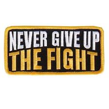Never Give Up  EMBROIDERED 4 INCH PATCH [IRON ON - SEW ON] picture