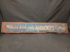 Early 1900s Arbuckles Coffee Cardboard Sign Millions Drink Daily Nailed To Wood picture