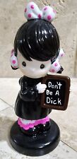 Goth Girl Don't Be A Dick Repurposed Altered Precious Moments Refurbished picture
