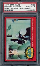 1977 Topps Star Wars #105 Imperial Soldiers Burn Though Starship PSA 8 Red  picture