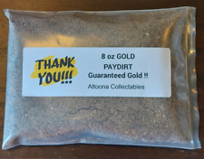 8 Ounces Gold PayDirt. Guaranteed GOLD In Every Bag From Alaska/Yukon Area picture