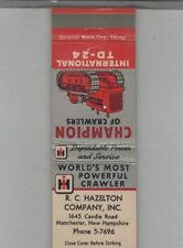 Matchbook Cover International TD-24 R.C. Hazelton Company Manchester, NH picture