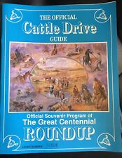 The Official Cattle Drive Guide - Montana Commemorative Souvenir Program picture