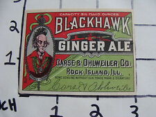 Original Vintage Label: BLACKHAWK GINGER ALE 5 1/2 oz. EARLY Rock Island Ill picture