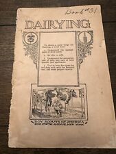 Merit Badge Pamphlet White Cover Type 2  DAIRYING Copyright 1923 early RARE picture