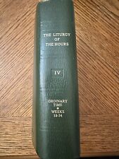 Liturgy of The Hours Volume IV Ordinary Time Weeks 18-34 Catholic Book Green VTG picture