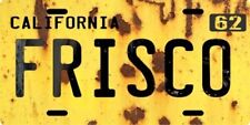 FRISCO San Francisco California 1960's Aluminum CA Weathered License plate picture