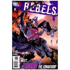 R.E.B.E.L.S. (2009 series) #6 in Near Mint condition. DC comics [a~ picture