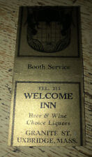 1940s-50s Welcome Inn Uxbridge Massachusetts Beer & Wine Choice Liquors Matchcov picture