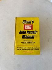Glenn's 1967 Auto Repair Manual American Cars 1957-1967 CHILTON BOOKS Vintage picture