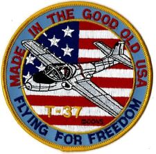 USAF T-37 MADE IN THE GOOD OLD USA FLYING FOR FREEDOM MILITARY PATCH picture
