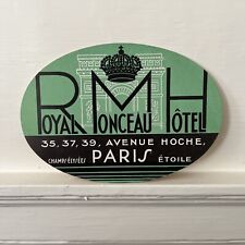 VINTAGE CIRCA 1920`S  ROYAL MONCEAU HOTEL PARIS, FRANCE LUGGAGE Baggage LABEL picture