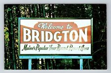 Bridgton ME-Maine Greetings Welcome Sign Vintage Souvenir Postcard picture