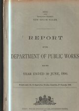 AUS PARLIAMENT PAPERS ,REPORT DEPARTMENT PUBLIC WORKS , NSW , JUNE 1906 picture