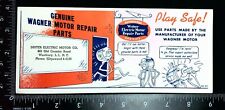 Vintage Paper: Advertising Blotter; Wagner Electric Motor Repair Parts; 1950s? picture