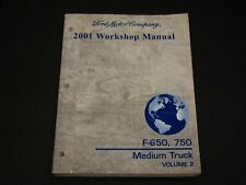 2001 WORKSHOP MANUAL FORD MOTOR COMPANY - F-650 & 750 - MEDIUM TRUCK - R 706P picture