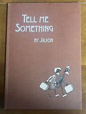 Tell Me Something Jason First Edition First Printing April 2003 Clean Paperback picture