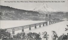 Bridge Hood River OR White Salmon WA Columbia River Mt Hood postcard A964 picture