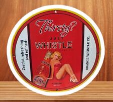 RARE THIRSTY JUST WHISTLE ORANGE PINUP GIRL PORCELAIN GAS SERVICE OIL PUMP SIGN picture