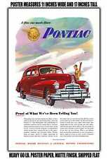 11x17 POSTER - 1947 Pontiac Streamliner Four Door Sedan a Fine Car Made Finer picture