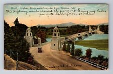 Riverside CA-California, Highway Bridge, Santa Ana River, Vintage Postcard picture