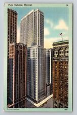 Chicago, IL-Illinois, Field Building Antique c1944, Vintage Souvenir Postcard picture
