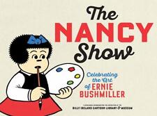 NANCY SHOW TP CELEBRATING THE ART OF ERNIE BUSHMILLER (MR) picture