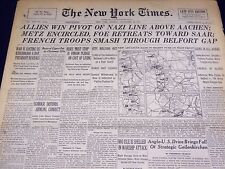 1944 NOV 20 NEW YORK TIMES - ALLIES WIN ABOVE AACHEN, METZ ENCIRCLED - NT 2356 picture