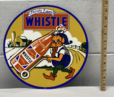 Thirsty? Just Whistle Metal Sign Soda Pop Drink Diner Refresh Bottle Gas Oil picture