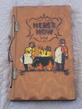 VINTAGE 1941 “HERE'S HOW “ Mixed Drinks W.C Whitfield Wooden Cover picture