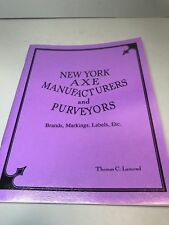 NEW YORK AXE MANUFACTURERS & PURVEYORS  BY THOMAS LAMOND picture